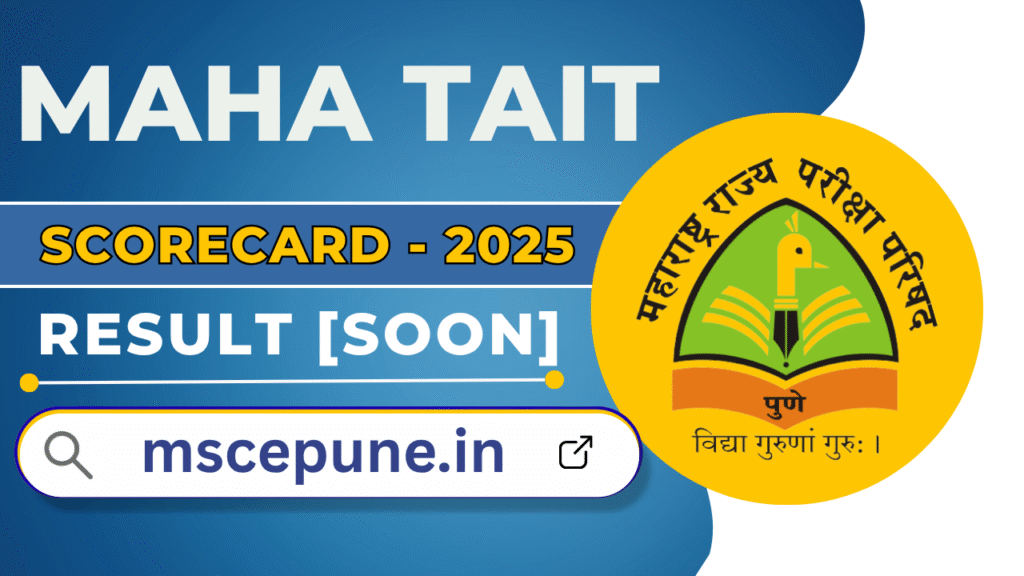 MAHA TAIT Result 2025