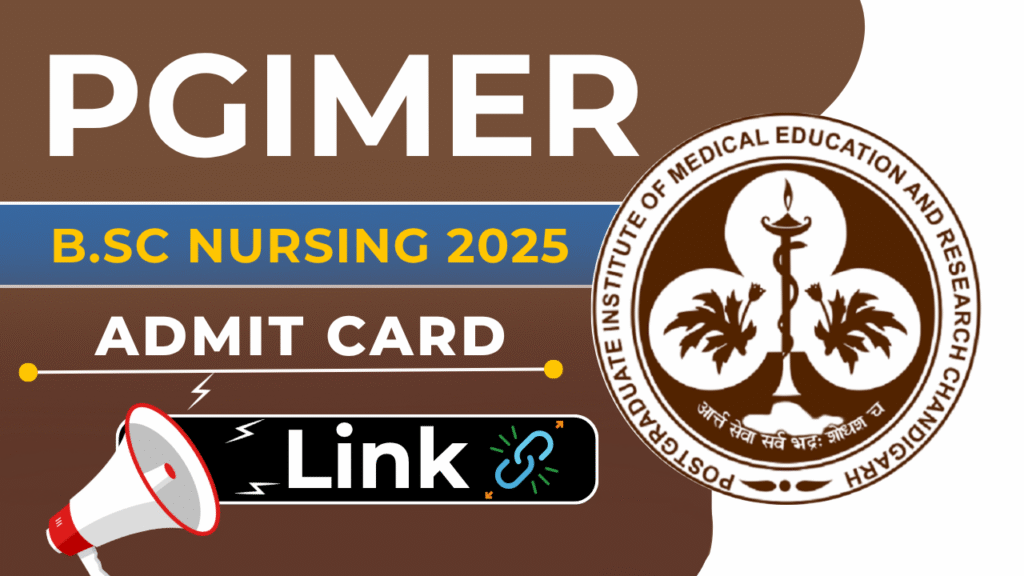 PGIMER Admit Card 2025