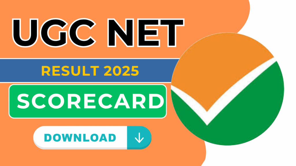 UGC NET Result 2025 Released – Direct Download Link Here @ugcnet.nta.ac.in